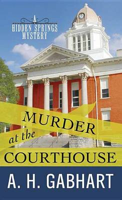Cover of Murder at the Courthouse