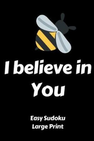 Cover of I Believe In You