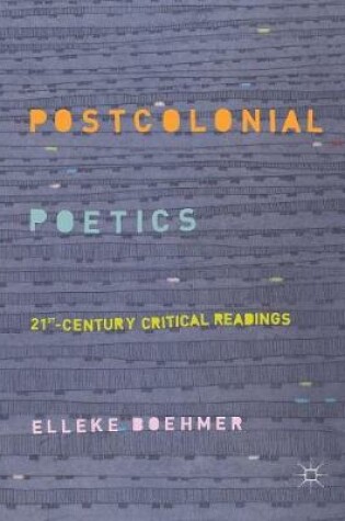 Cover of Postcolonial Poetics