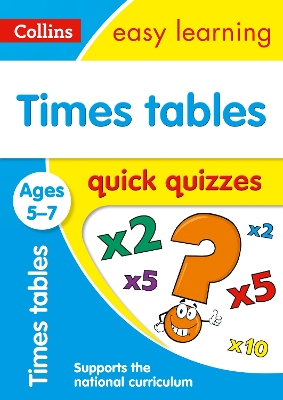 Cover of Times Tables Quick Quizzes Ages 5-7