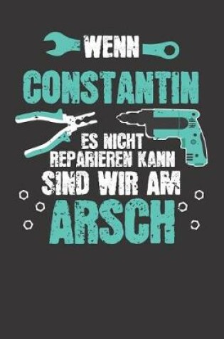 Cover of Wenn CONSTANTIN es nicht reparieren kann