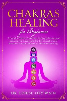 Book cover for Chakra Healing For Beginners