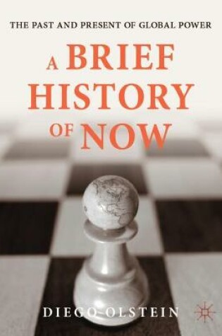 Cover of A Brief History of Now