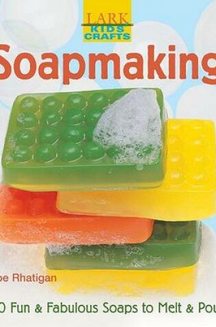 Cover of Soapmaking