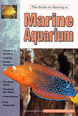 Book cover for The Guide to Starting a Marine Aquarium
