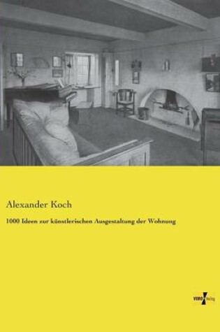 Cover of 1000 Ideen zur kunstlerischen Ausgestaltung der Wohnung