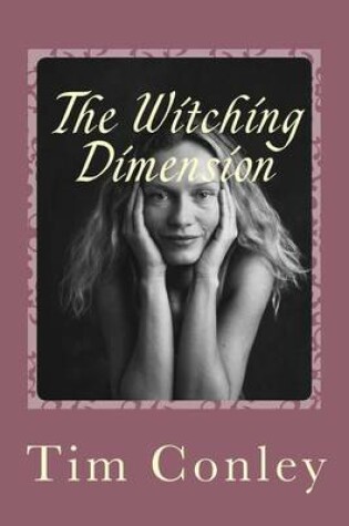 Cover of The Witching Dimension