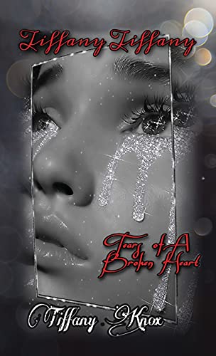 Book cover for Tears of A Broken Heart