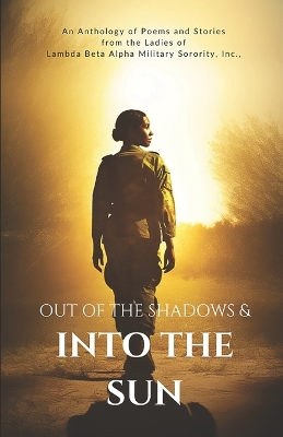 Book cover for Out of the Shadows and Into the Sun