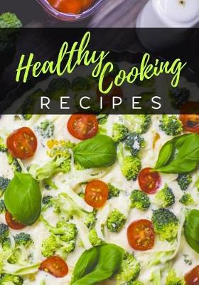 Book cover for Healthy Cooking Recipes