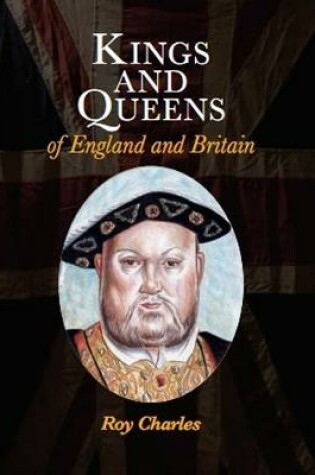 Cover of Kings and Queens of England and Britain