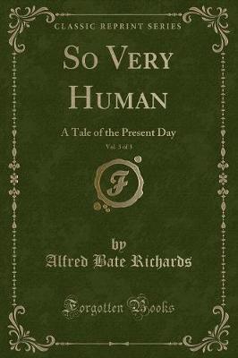 Book cover for So Very Human, Vol. 3 of 3