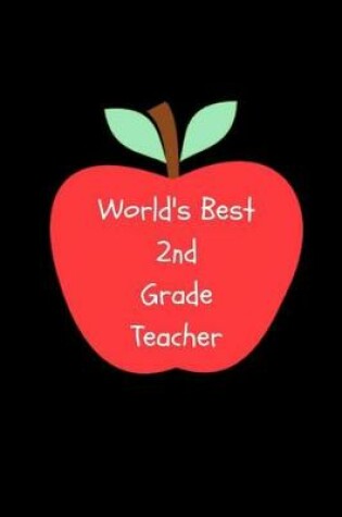 Cover of World's Best Second Grade Teacher
