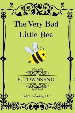 Cover of The Very Bad Little Bee