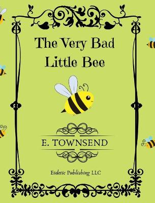 Book cover for The Very Bad Little Bee