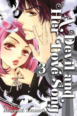 Cover of A Devil and Her Love Song, Vol. 3