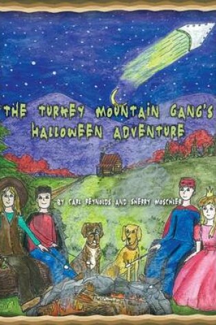 Cover of The Turkey Mountain Gang's Halloween Adventure