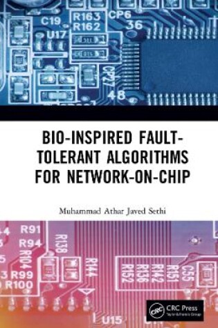 Cover of Bio-Inspired Fault-Tolerant Algorithms for Network-on-Chip