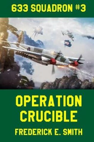 Cover of Operation Crucible