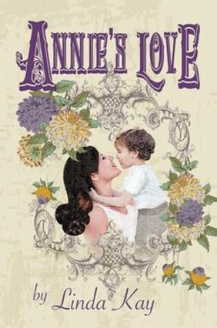 Cover of Annie's Love