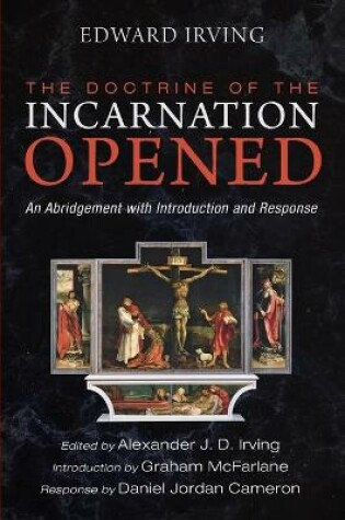 Cover of The Doctrine of the Incarnation Opened