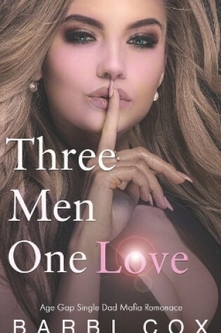 Cover of Three Men One Love