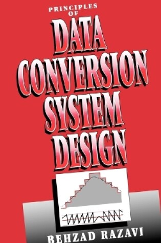 Cover of Principles of Data Conversion System Design