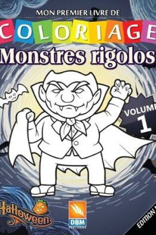 Cover of Monstres Rigolos - Volume 1 - Edition nuit