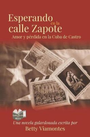 Cover of Esperando en la Calle Zapote