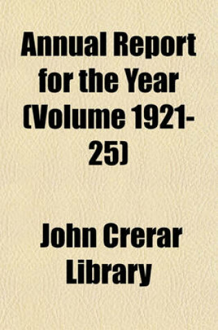 Cover of Annual Report for the Year (Volume 1921-25)