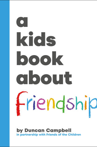 Cover of A Kids Book About Friendship