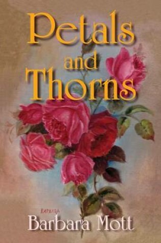 Cover of Petals and Thorns