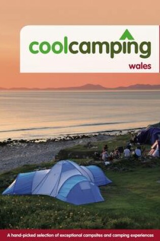 Cover of Cool Camping Wales