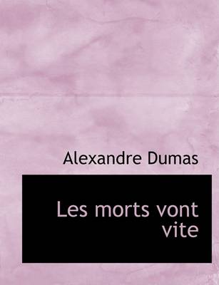 Book cover for Les Morts Vont Vite