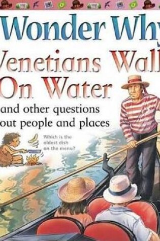 Cover of I Wonder Why Venetians Walk on Water