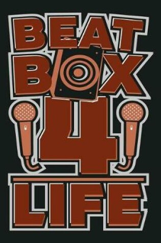 Cover of Beat Box 4 Life