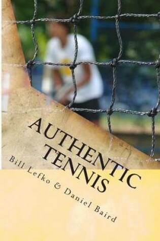 Cover of Authentic Tennis