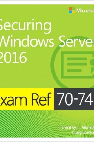 Cover of Exam Ref 70-744 Securing Windows Server 2016