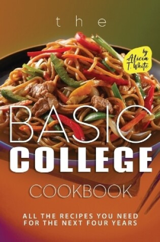 Cover of The Basic College Cookbook