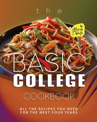 Book cover for The Basic College Cookbook