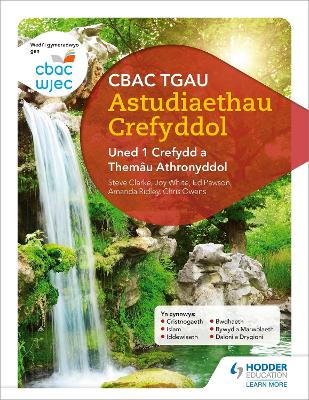 Book cover for CBAC TGAU Astudiaethau Crefyddol Uned 1 Crefydd a Themau Athronyddol (WJEC GCSE Religious Studies: Unit 1 Religion and Philosophical Themes Welsh-language edition)