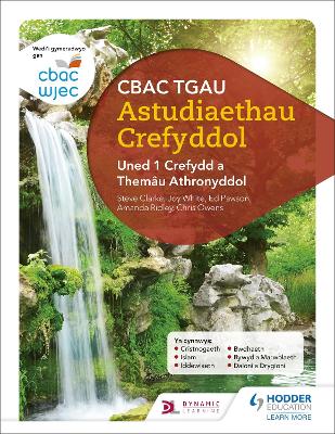 Book cover for CBAC TGAU Astudiaethau Crefyddol Uned 1 Crefydd a Themau Athronyddol (WJEC GCSE Religious Studies: Unit 1 Religion and Philosophical Themes Welsh-language edition)