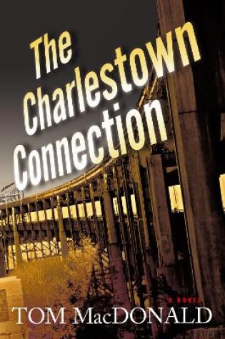 Cover of The Charlestown Connection