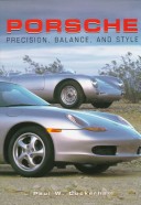 Book cover for Porsche: Precision, Balance, and Style