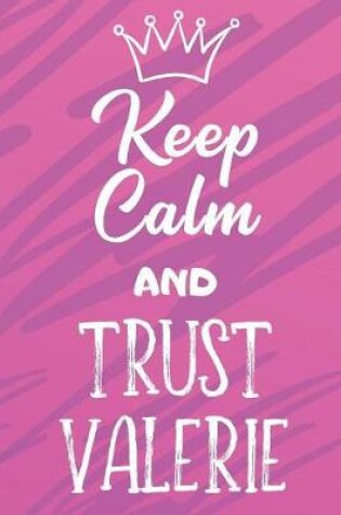 Cover of Keep Calm And Trust Valerie