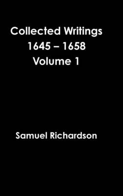 Book cover for Collected Writings 1645 - 1658 Volume 1