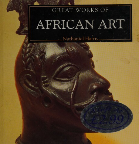 Cover of Great Works of African Art