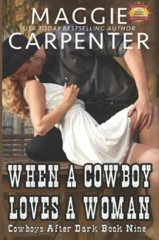 Cover of When A Cowboy Loves A Woman