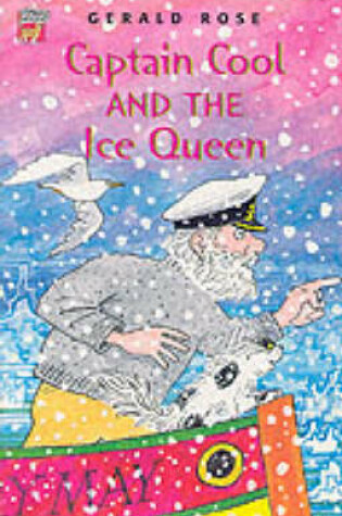 Cover of Captain Cool and the Ice Queen