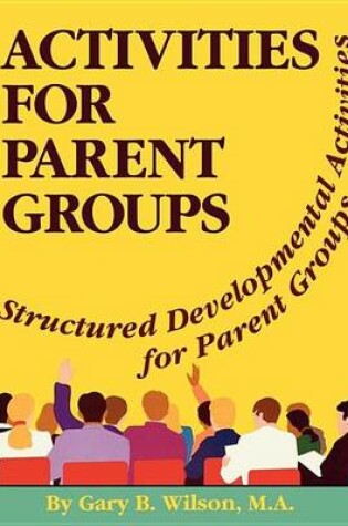 Cover of Activites for Parent Groups